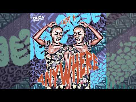Lady H - ANYWHERE.(Official Audio).