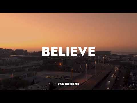 DJ TERBARU FUNKYNIGHT! - Believe ( Awan Axello Remix )
