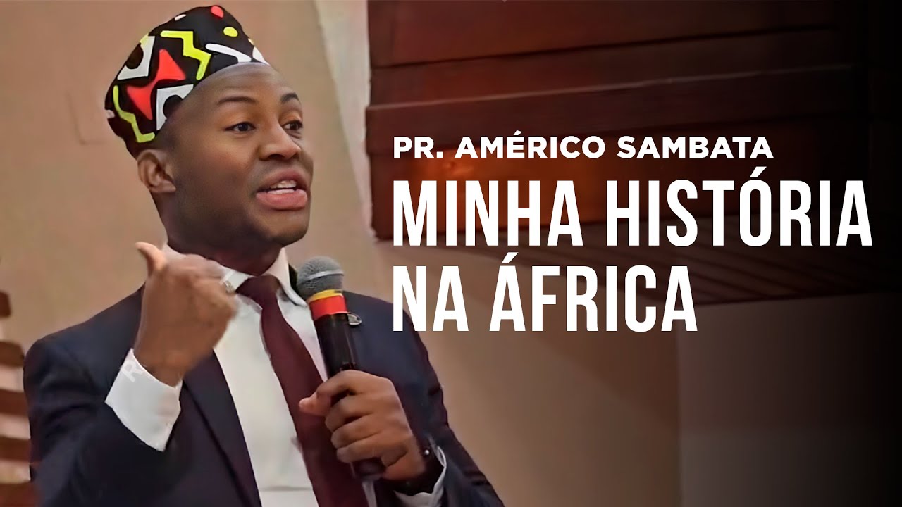 MINHA HISTÓRIA | PR. AMÉRICO SAMBATA | SERMÃO | IASD BOA VIAGEM