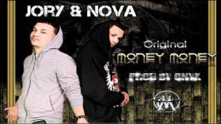 Nova y Jory - Money Money (Prod. By Onyx) con Letra