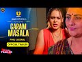 Garam Masala Official Trailer Pihu Jaiswal Upcoming Series Update Surendra Tatawat