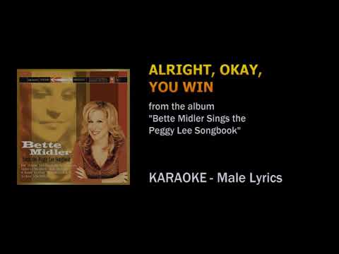Alright, Okay, You Win - Bette Midler