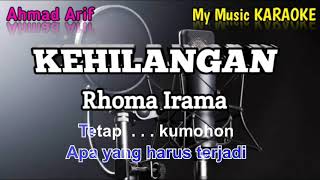 Download lagu Kehilangan Rhoma irama karaoke tanpa vokal mp3 Download lagu Kehilangan Rhoma irama karaoke tanpa vokal mp3