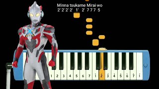 Download lagu Not Pianika Ultraman X Opening mp3 Download lagu Not Pianika Ultraman X Opening mp3