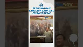 Sandiaga Uno dan Prabowo Subianto Bertemu Bahas Isu Pindah Partai dari Gerindra ke PPP
