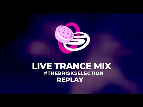 The Brisk Selection, Saturday 9th January 2021  #EP259  #Trance #Techno #HardHouse #StimulantSession