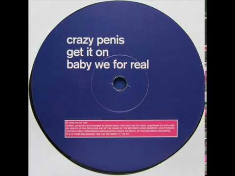 Crazy Penis  -  Get It On