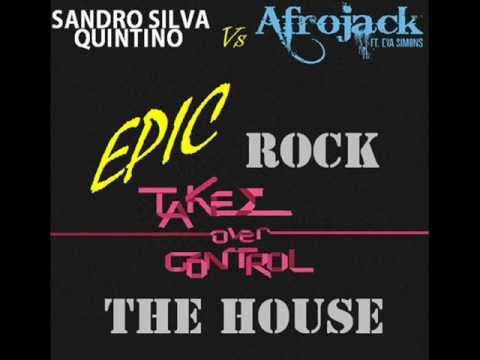 Afrojack ft Eva Simons Vs Silva & Quintino - Epic Rock Takes Over The House (Dj Pixi Bootleg)