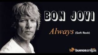 Download lagu Bon Jovi - Always Video Lirik & Terjemahan Bahasa Indonesia mp3 Download lagu Bon Jovi - Always Video Lirik & Terjemahan Bahasa Indonesia mp3