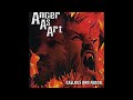 Anger As Art - Callous And Furor