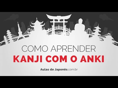 Como aprender KANJI com o Anki | Como aprender japonês