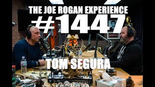 JRE 1447 - Tom Segura