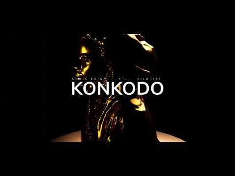 Chris Kaiga - KONKODO ft  Kiloriti (Official Audio)