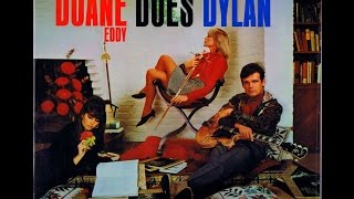DUANE EDDY "DON'T THINK TWICE"