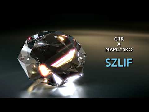 [#nr1] GTK x marcysko - SZLIF