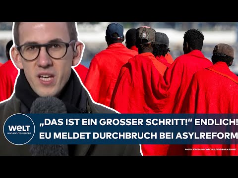 EU-ASYLREFORM: "Das scheint der Kompromiss zu sein!" Durchbruch nach jahrelangen Diskussionen!