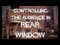Rear Window Hitchcock S Manipulation