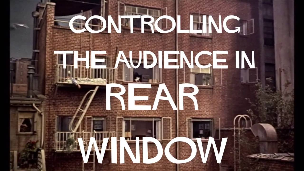 Rear Window - Hitchcock's Manipulation