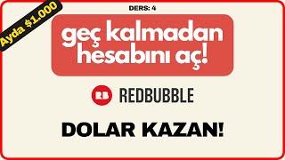 Redbubble Hesabı Nasıl Açılır? Aktivasyon ve Ayarlar | Ders: 4