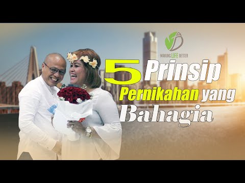 5 PRINSIP PERNIKAHAN YANG BAHAGIA || PS IAN & IVON ZERNA || MAKING LIFE BETTER