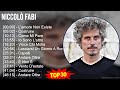 Niccolò Fabi 2024 MIX Il Meglio Di Niccolò Fabi L Amore Non Esiste Costruire Come Mi Pare I