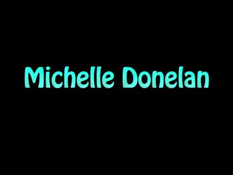 Learn How To Pronounce Michelle Donelan