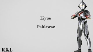 Download lagu Opening Ultraman Nexus ' Doa-Eiyuu' Lirik dan terjemahan Bahasa Indonesia mp3 Download lagu Opening Ultraman Nexus ' Doa-Eiyuu' Lirik dan terjemahan Bahasa Indonesia mp3