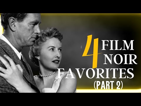 4 Must Watch Underrated Film Noir Classics (PART 2)