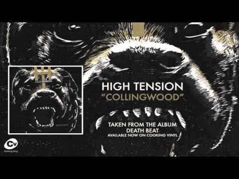 High Tension Collingwood