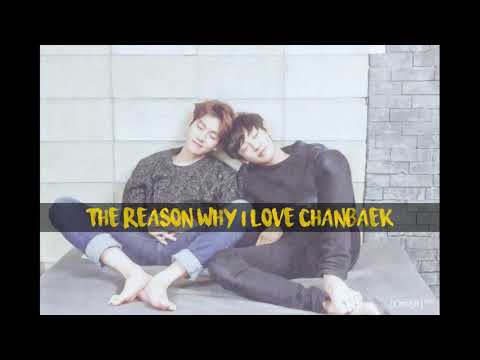 THE REASON WHY I LOVE CHANBAEK (Part 1)