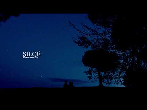 Siloé - Esa Estrella (Video Oficial)