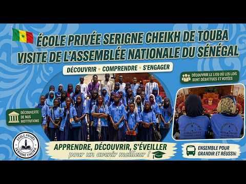 École Privée S. Cheikh – visite guidée de l’Assemblée nationale et découverte de son fonctionnement