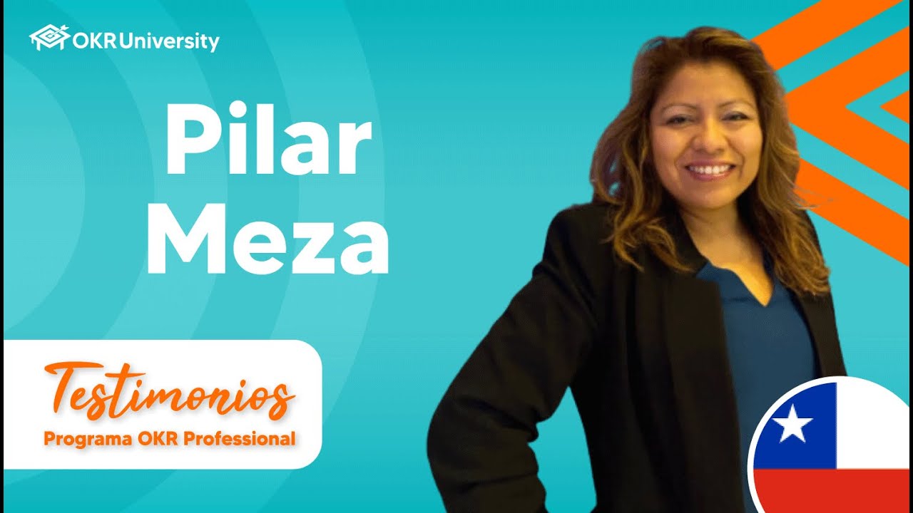 ✅Pilar Meza| Testimonios - Programa OKR Professional