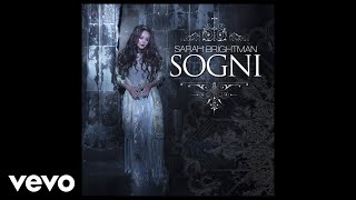 Sarah Brightman - Sogni (Audio) ft. Vincent Niclo