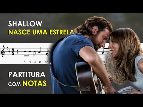 Shallow - Lady Gaga, Bradley Cooper | Partitura com Notas para Flauta Doce Violino Nasce Uma Estrela