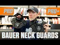 Bauer Pro And Pro Neck Guards For Goalies