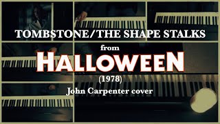 Tombstone/The Shape Stalks cover - from Halloween (1978)