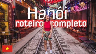ROTEIRO HANÓI | O que fazer em 3 dias na capital do Vietnã + passeios imperdíveis nos arredores