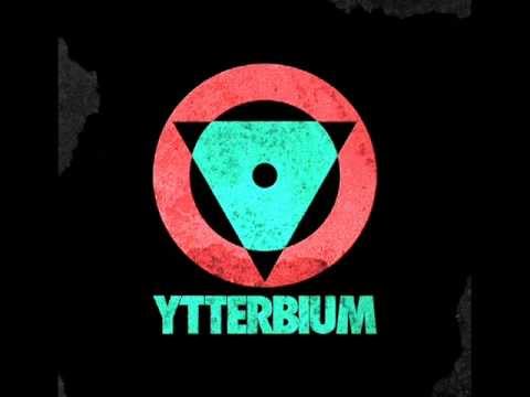 Ytterbium - Arrival