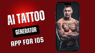 Best AI Tattoo Generator App | How to Use AI for Tattoo Designs