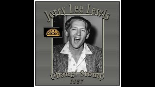 Jerry Lee Lewis - Ubangi Stomp (1957)