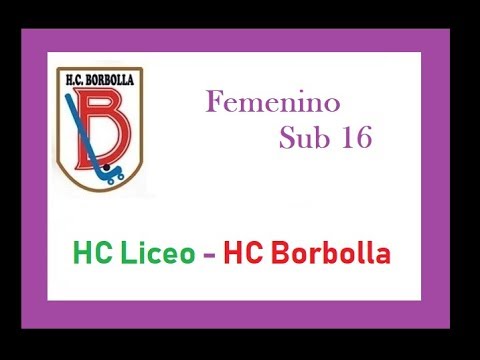 20180406. HC Liceo - HC Borbolla. Sub 16 Femenino