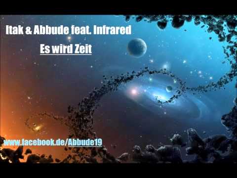 Abbude & Infraed feat. Itak - Es Wird Zeit