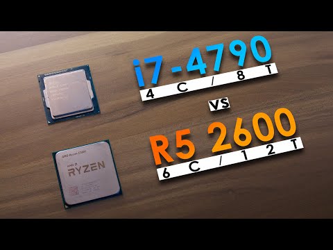 i7-4790 vs R5 2600 - Is it Worth Upgrading to a Second Gen Ryzen 5?