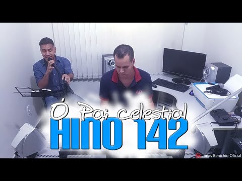 Devanir de Assis com Jonas Benichio - Ó Pai celestial - 142