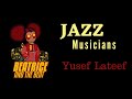 BATB Jazz Innovators Yusef Lateef