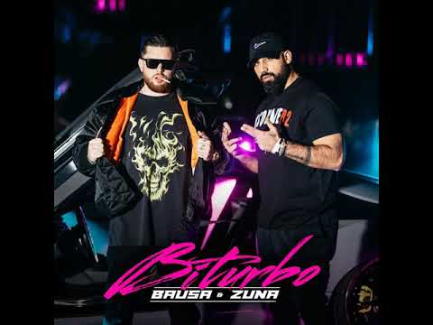 ZUNA Feat. BAUSA - BITURBO