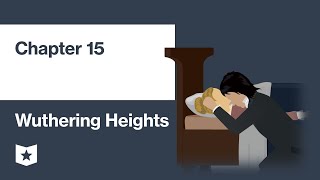 Wuthering Heights by Emily Brontë | Chapter 15