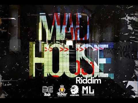 Mad House Riddim Mix - Threeks (Uncle Ellis, Mysta Lyon)