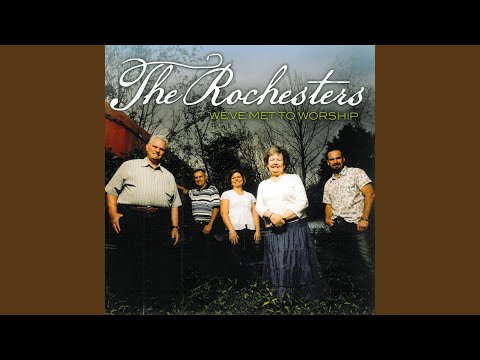 Id Rather Have Jesus - The Rochesters
